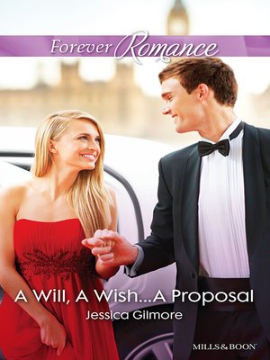 cover image of A Will, a Wish...A Proposal